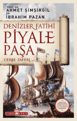 Denizler Fatihi Piyale Paşa - 1