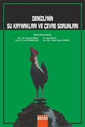 Denizli`nin Su Kaynakları Ve Çevre Sorunları - 1