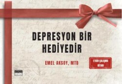 Depresyon Bir Hediyedir - 1