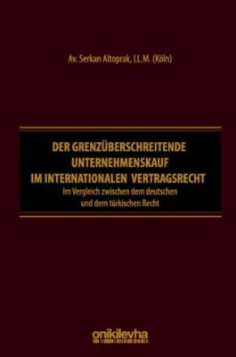 Der Grenzüberschreitende Unternehmenskauf im İnternationalen Vertragsrecht - 1