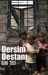 Dersim Destanı - 1