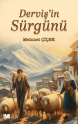 Derviş’in Sürgünü - 1