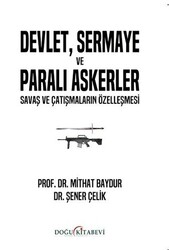 Devlet, Sermaye ve Paralı Askerler - 1