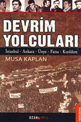 Devrim Yolcuları - 1