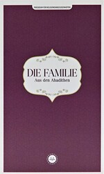 Die Familie Aus den Ahadithen Hadislerle Aile Almanca - 1