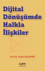 Dijital Dönüşümde Halkla İlişkiler - 1