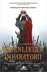 Dikenlikler İmparatoru - 1