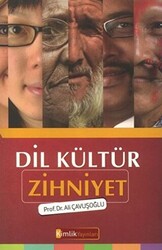 Dil Kültür Zihniyet - 1