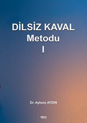 Dilsiz Kaval Metodu 1 - 1