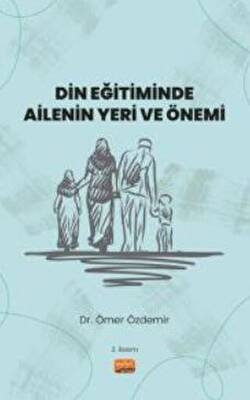 Din Eğitiminde Ailenin Yeri ve Önemi - 1