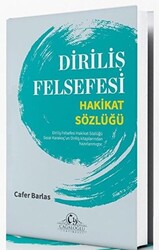 Diriliş Felsefesi - 1