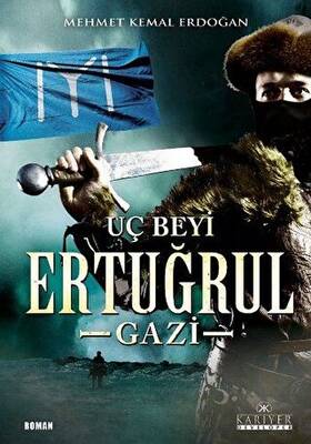 Dirilişin Uç Beyi Ertuğrul Gazi - 1