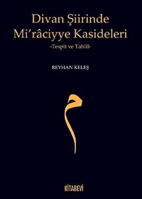 Divan Şiirinde Mi’raciyye Kasideleri - 1