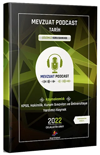 Dizgi Kitap 2022 Mevzuat Podcast Tarih Çözümlü Soru Bankası - 1