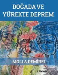 Doğada ve Yürekte Deprem - 1