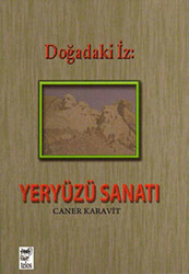 Doğadaki İz: Yeryüzü Sanatı - 1