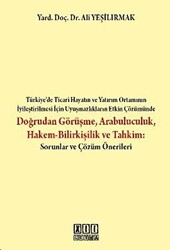 Doğrudan Görüşme Arabuluculuk Hakem-Bilirkişilik ve Tahkim - 1