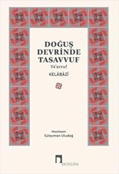 Doğuş Devrinde Tasavvuf - 1