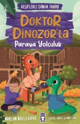 Doktor Dinozor’la Paraya Yolculuk - Keşiflerle Dünya Tarihi 3 - 1