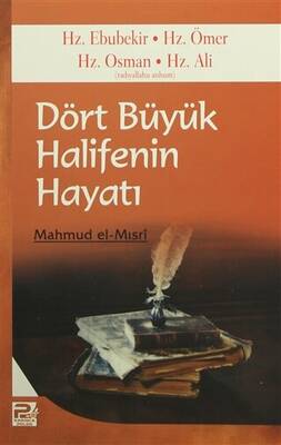 Dört Büyük Halifenin Hayatı - 1