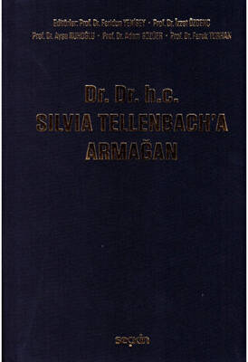 Dr. Dr. h.c. Silvia Tellenbach`a Armağan - 1