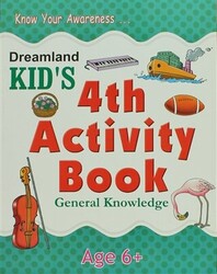 Dreamland Kid`s 4 th Activity Book : General Knowledge 6 - 1