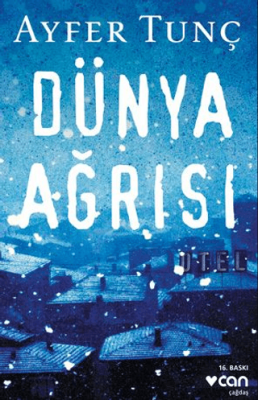 Dünya Ağrısı - 1