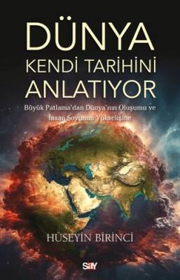 Dünya Kendi Tarihini Anlatıyor - 1