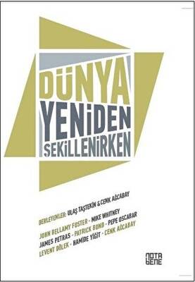 Dünya Yeniden Şekillenirken - 1