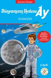 Dünyamızın Uydusu Ay - Astronot Gökmen - 1