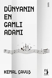 Dünyanın En Gamlı Adamı - 1