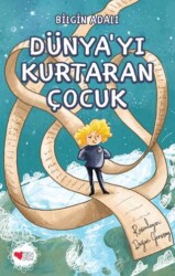 Dünya`yı Kurtaran Çocuk - 1