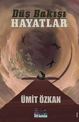 Düş Bakışı Hayatlar - 1