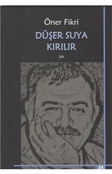 Düşer Suya Kırılır - 1