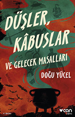 Düşler, Kabuslar ve Gelecek Masalları - 1