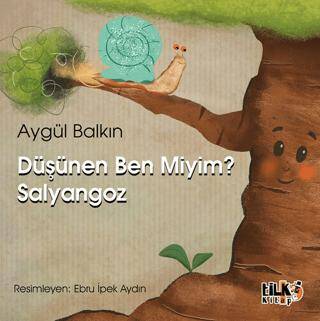 Düşünen Ben Miyim Salyangoz - 1