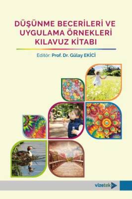 Düşünme Becerileri ve Uygulama Örnekleri Kılavuz Kitabı - 1