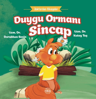 Duygu Ormanı Sincap - Doktordan Hikayeler - 1