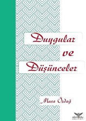 Duygular ve Düşünceler - 1