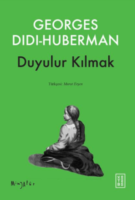 Duyulur Kılmak - 1