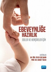 Ebeveynliğe Hazırlık - 1