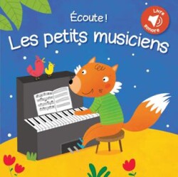 Ecoute! Les Petits Musiciens - 1