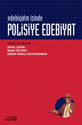 Edebiyatın İzinde - Polisiye Edebiyat - 1