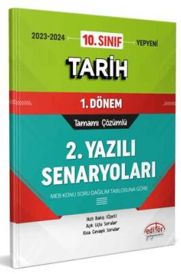 Editör Yayınevi 10. Sınıf Tarih 1. Dönem Ortak Sınavı 2. Yazılı Senaryoları Tamamı Çözümlü - 1