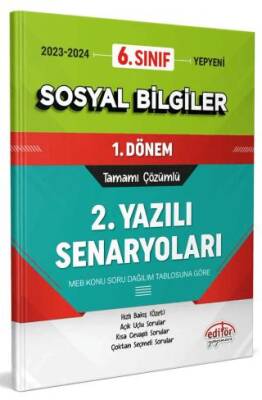 Editör Yayınevi 6. Sınıf Sosyal Bilgiler 1. Dönem Ortak Sınavı 2. Yazılı Senaryoları Tamamı Çözümlü - 1