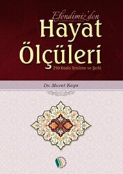 Efendimiz`den Hayat Ölçüleri - 1