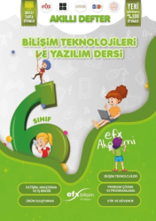 Efx Akademi Yayınları 6. Sınıf Bilişim Teknolojileri ve Yazılım Dersi Akıllı Defter - 1