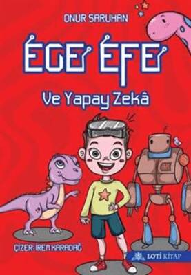 Ege Efe ve Yapay Zeka - 1