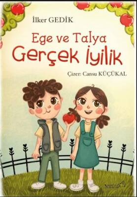 Ege ve Talya - Gerçek İyilik - 1