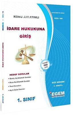 Egem Eğitim Yayınları AÖF 1. Sınıf İdare Hukukuna Giriş Güz Dönemi 1. Yarıyıl Tüm Dersler Konu Anlatımlı Soru Bankası 189 - 1